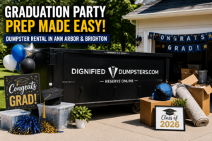 graduation party cleanup dumpster rental