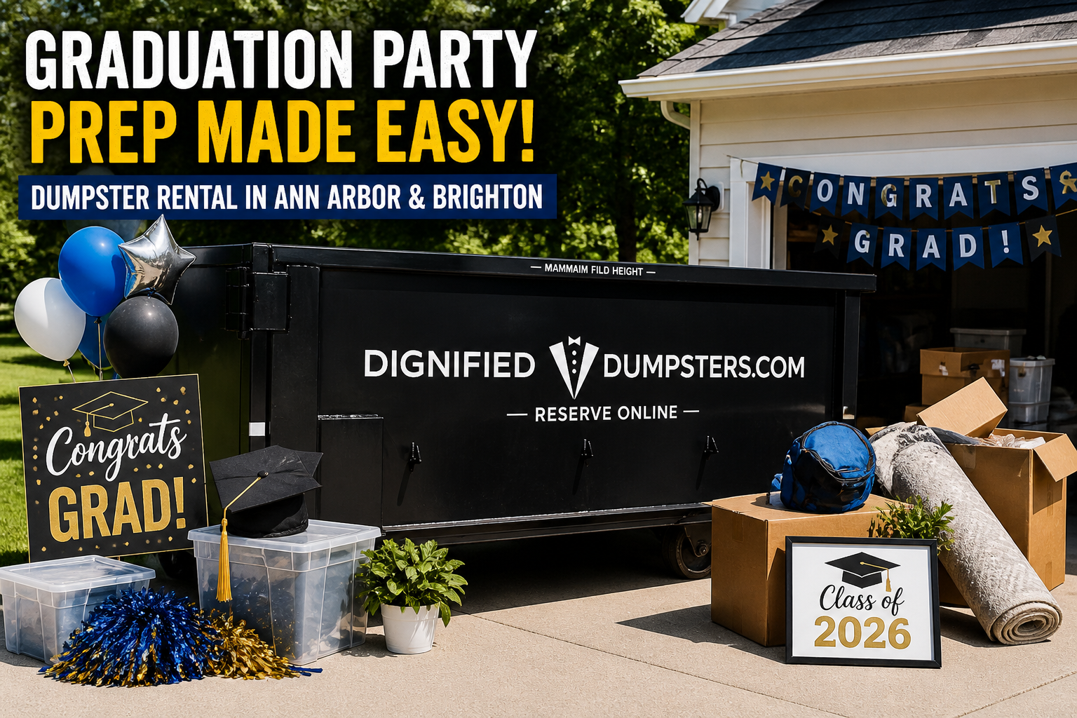 Graduation Party Prep Guide: How a Dumpster Rental Makes Cleanup Easy in Ann Arbor & Brighton